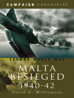 Malta Besieged, 1940–1942: Second World War