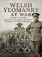 Welsh Yeomanry at War: A History of the 24th (Pembroke & Glamorgan Yeomanry) Battalion, The Welsh Regiment
