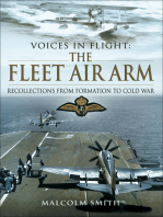 The Fleet Air Arm: Recollections from Formation to Cold War