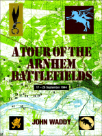A Tour of the Arnhem Battlefields: 17-26 September 1944