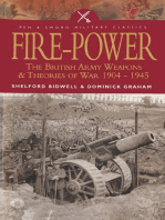 Fire-Power: The British Army Weapons & Theories of War 1904–1945