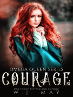 Courage: Omega Queen Series, #3