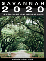 Savannah: The Delaplaine 2020 Long Weekend Guide