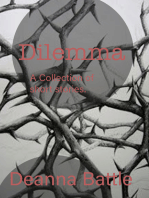 Dilemma A Collection of Short Stories