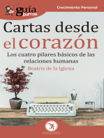 GuíaBurros Cartas desde el corazón: Los cuatro pilares básicos de las relaciones humanas