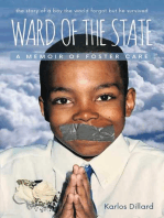 Ward of the State: A Memoir Of Foster Care