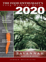 2020 - Savannah Restaurants: The Food Enthusiast's Long Weekend Guide