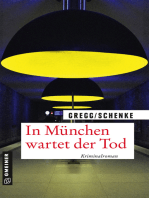 In München wartet der Tod: Kriminalroman