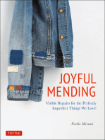 Joyful Mending: Beautiful Visible Repairs for the Things We Love