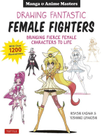 Drawing Fantastic Female Fighters: Bringing Fierce Female Characters to Life (With Over 1,200 Illustrations)