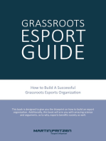 Grassroots Esports: 2nd version. How to build esports clubs, the grassroots way and more