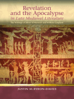 Revelation and the Apocalypse in Late Medieval Literature: The Writings of Julian of Norwich and William Langland