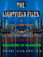 The Lightfield Files