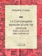La Conciergerie - épisode d'une vie obscure: Paris ou le Livre des cent-et-un