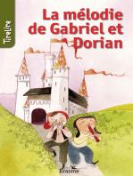 La mélodie de Gabriel et Dorian: une histoire pour les enfants de 8 à 10 ans