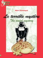 Le terrible mystère/The awful mystery: Une histoire en français et en anglais pour enfants