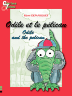 Odile et le pélican/Odile and the pelican: Une histoire en français et en anglais pour enfants