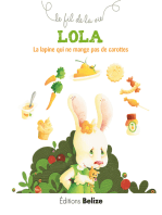 Lola, la lapine qui ne mange pas de carottes: Comment vivre avec l'allergie