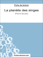 La planète des singes - Pierre Boulle (Fiche de lecture): Analyse complète de l'oeuvre