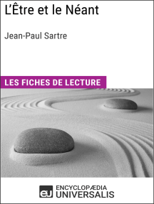 L'Être et le Néant de Jean-Paul Sartre: Les Fiches de lecture d'Universalis