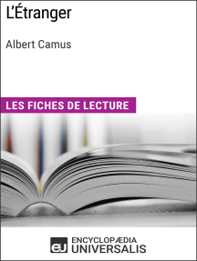 L'Étranger d'Albert Camus: Les Fiches de lecture d'Universalis