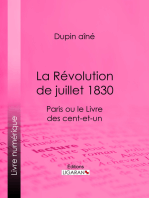 La Révolution de juillet 1830: Paris ou le Livre des cent-et-un
