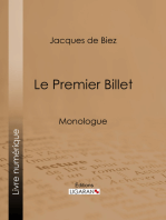 Le Premier Billet: Monologue