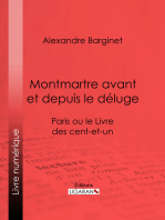 Montmartre avant et depuis le déluge: Paris ou le Livre des cent-et-un