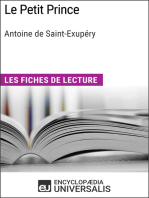 Le Petit Prince d'Antoine de Saint-Exupéry: Les Fiches de lecture d'Universalis