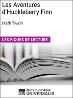 Les Aventures d'Huckleberry Finn de Mark Twain: Les Fiches de lecture d'Universalis