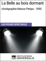 La Belle au bois dormant (chorégraphie Marius Petipa - 1890): Les Fiches Spectacle d'Universalis