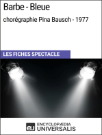 Barbe-Bleue (chorégraphie Pina Bausch - 1977): Les Fiches Spectacle d'Universalis
