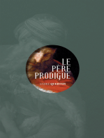 Le père prodigue: Essai littéraire et spirituel