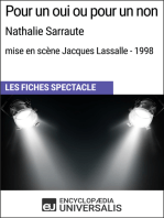 Pour un oui ou pour un non (Nathalie Sarraute - mise en scène Jacques Lassalle - 1998): Les Fiches Spectacle d'Universalis