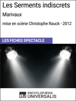 Les Serments indiscrets (Marivaux - mise en scène Christophe Rauck - 2012): Les Fiches Spectacle d'Universalis
