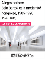 Allegro barbaro. Béla Bartók et la modernité hongroise, 1905-1920 (Paris - 2013): Les Fiches Exposition d'Universalis