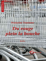 Du rouge plein la bouche: Un thriller psychologique