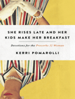 She Rises Late and Her Kids Make Her Breakfast