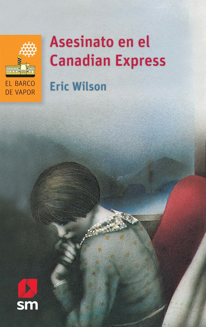 Lea Asesinato en el Canadian Express, de Eric Wilson, en línea | Libros