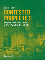 Contested Properties: Peoples, Plants and Politics in Post-Apartheid South Africa