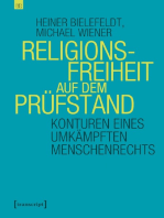 Religionsfreiheit auf dem Prüfstand: Konturen eines umkämpften Menschenrechts