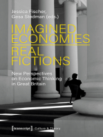 Imagined Economies - Real Fictions: New Perspectives on Economic Thinking in Great Britain