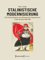 Stalinistische Modernisierung: Die Strafverfolgung von Akteuren des Staatsterrors in der Ukraine 1939-1941