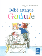 Bébé attaque Gudule: Un livre illustré pour les enfants de 3 à 8 ans