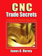 CNC Trade Secrets: A Guide to CNC Machine Shop Practices