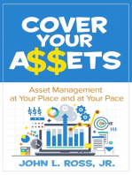 Cover Your A$$ets: Asset Management at Your Place and at Your Pace
