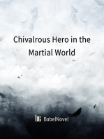 Chivalrous Hero in the Martial World: Volume 1