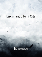 Luxuriant Life in City: Volume 1