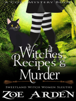 Witches, Recipes, and Murder (#10, Sweetland Witch Women Sleuths) (A Cozy Mystery Book): Sweetland Witch, #10
