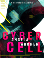 Cyber Cell: An all action sci-fi thriller